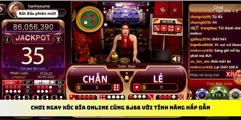 Chơi ngay xóc đĩa online cùng BJ88 với tính năng hấp dẫn